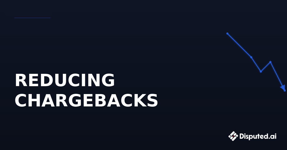 How to Reduce Chargeback Rates: A Practical Guide for eCommerce Merchants