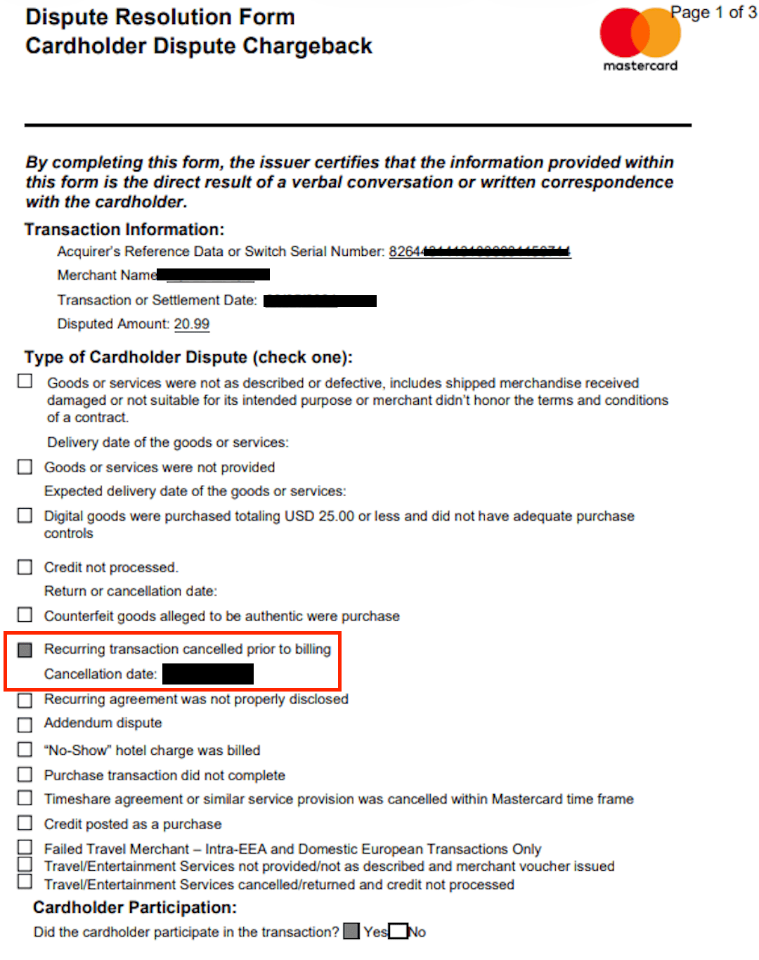 Mastercard Dispute Resolution Form with 'Recurring transaction cancelled prior to billing' checked and cardholder participation marked Yes